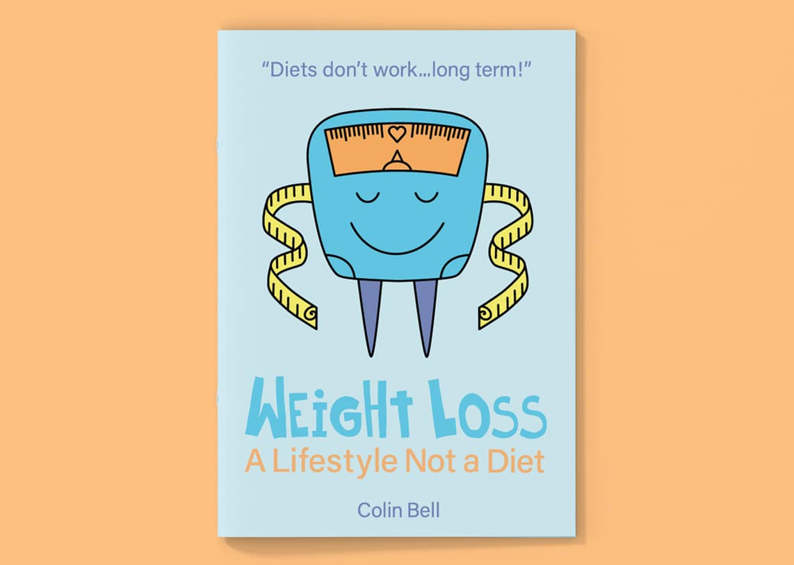 Weight Loss - A Lifestyle Not a Diet - eBook